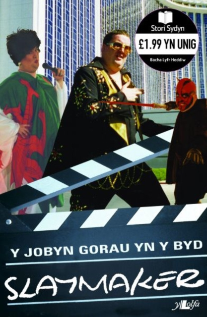 E-kniha Cyfres Stori Sydyn: Y Jobyn Gorau yn y Byd Gary Slaymaker