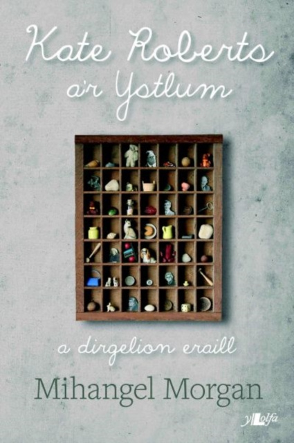 E-kniha Kate Roberts a'r Ystlum - A Dirgelion Eraill Mihangel Morgan
