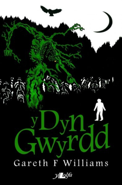 E-kniha Cyfres Pen Dafad: Y Dyn Gwyrdd Gareth F Williams