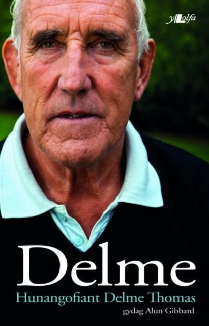 E-book Delme - Hunangofiant Delme Thomas Alun Thomas Delme a Gibbard