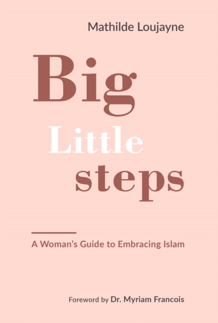 E-book Big Little Steps Mathilde Loujayne