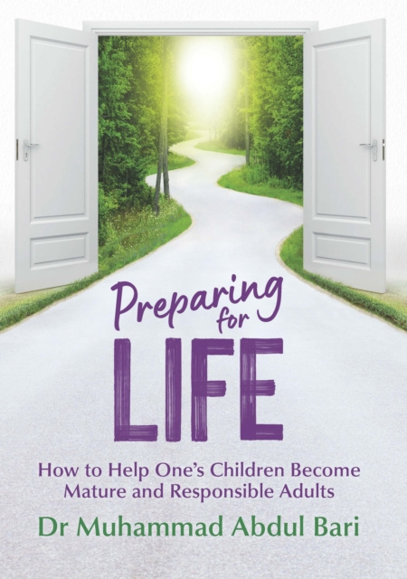 E-book Preparing for Life Dr. Muhammad Abdul Bari