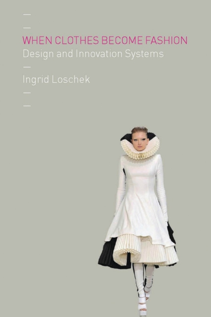 Libro electrónico When Clothes Become Fashion Loschek Ingrid Loschek