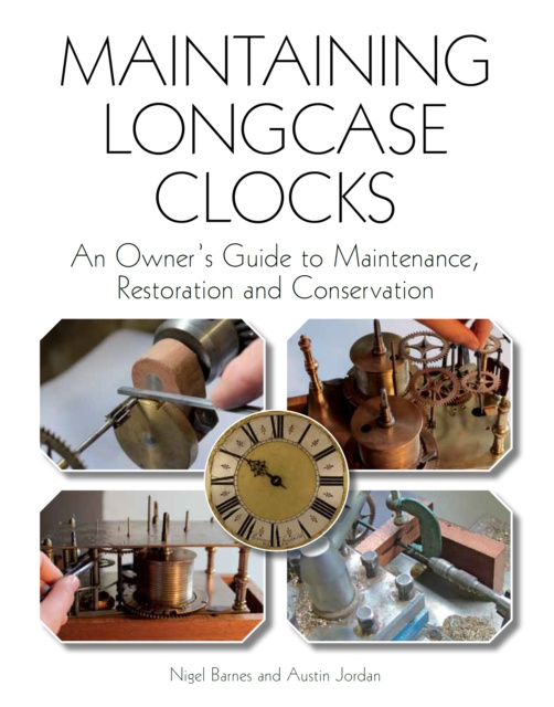 E-book Maintaining Longcase Clocks Nigel Barnes