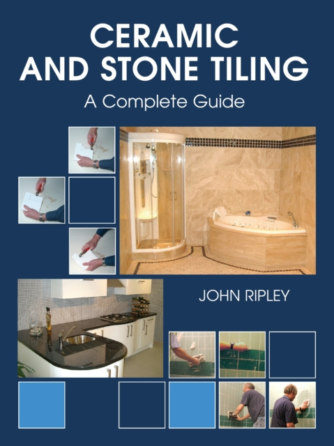 E-knjiga Ceramic and Stone Tiling John Ripley