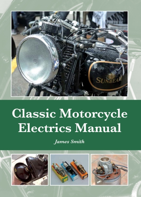 E-knjiga Classic Motorcycle Electrics Manual James Smith