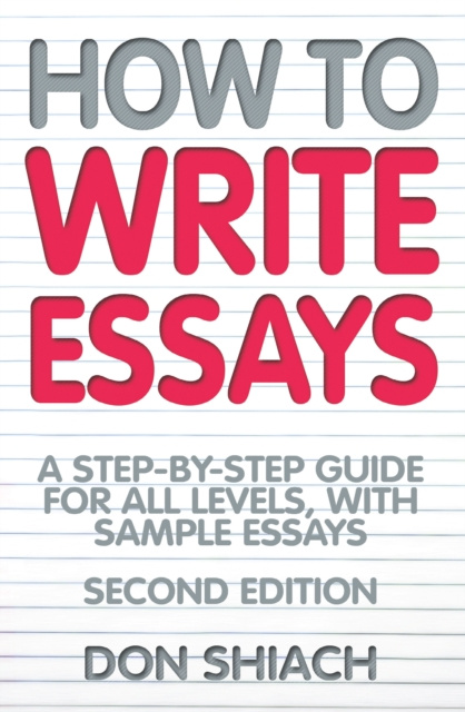 E-knjiga How To Write Essays Don Shiach