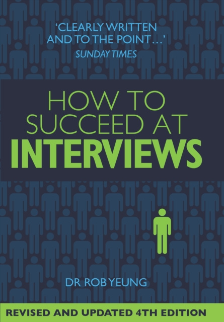E-knjiga How To Succeed at Interviews 4th Edition Rob Yeung