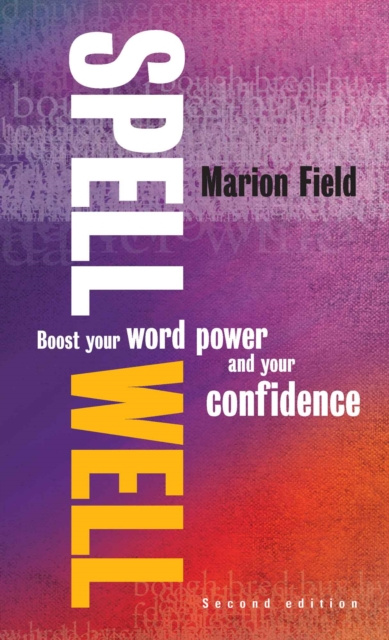 E-knjiga Spell Well, 2nd Edition Marion Field