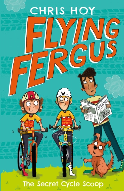 E-Book Flying Fergus 9: The Secret Cycle Scoop Sir Chris Hoy