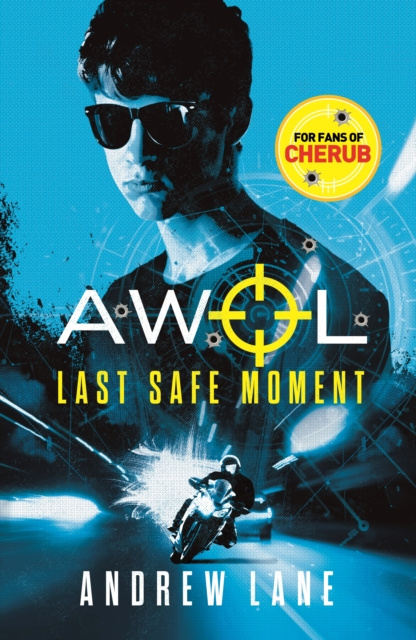 E-kniha AWOL 2: Last Safe Moment Andrew Lane