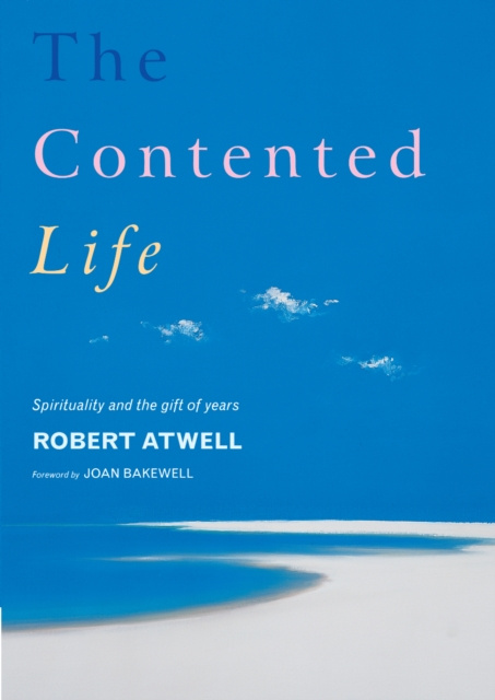 E-knjiga Contented Life Robert Atwell