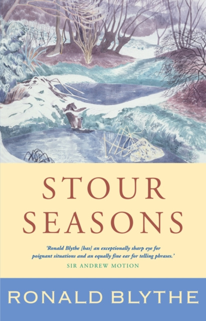 E-knjiga Stour Seasons Ronald Blythe
