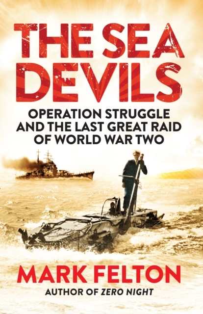 E-book Sea Devils Mark Felton