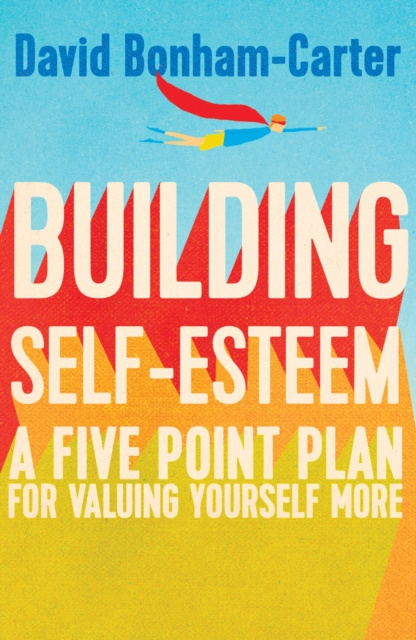 E-book Building Self-esteem David Bonham-Carter