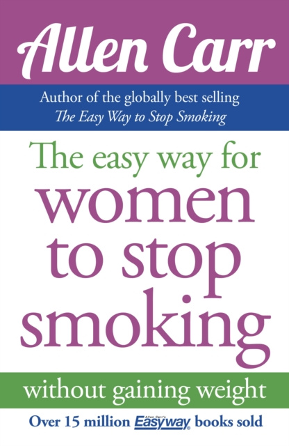 E-kniha Easy Way for Women to Stop Smoking Allen Carr