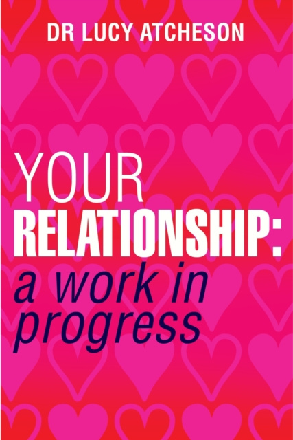 E-book Your Relationship Lucy Atcheson