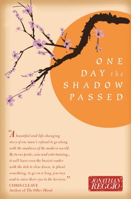 E-book One Day the Shadow Passed Jonathan Reggio