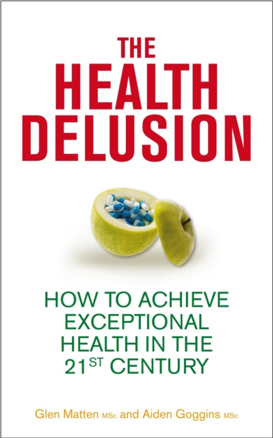 E-kniha Health Delusion Glen Matten