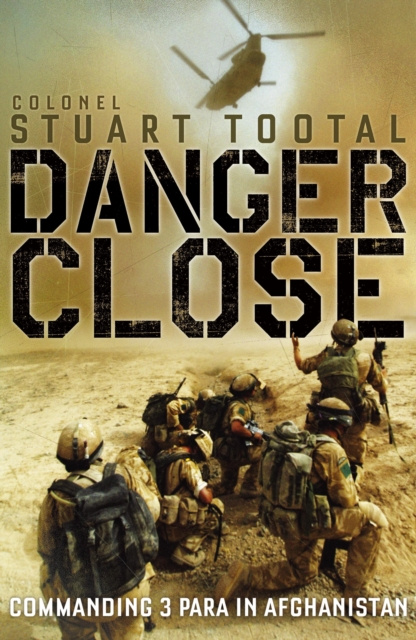 E-knjiga Danger Close Stuart Tootal