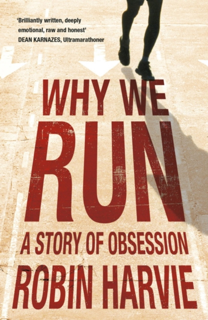 E-book Why We Run Robin Harvie