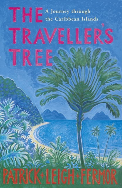 E-knjiga Traveller's Tree Patrick Leigh Fermor