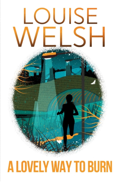 Livre numérique Lovely Way to Burn Louise Welsh
