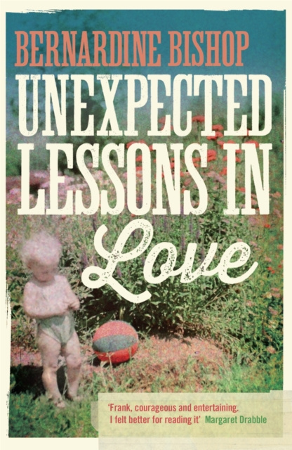 E-kniha Unexpected Lessons in Love Bernardine Bishop