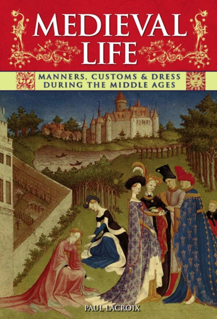E-Book Medieval Life Paul Lacroix