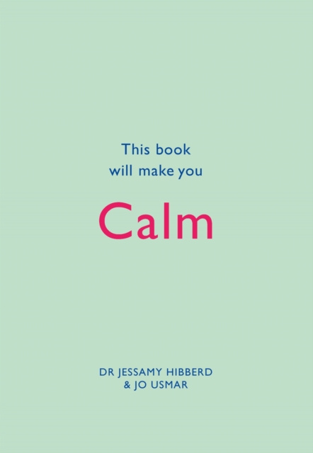E-kniha This Book Will Make You Calm Jessamy Hibberd