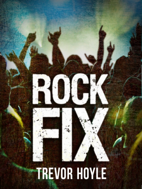 E-book Rock Fix Trevor Hoyle