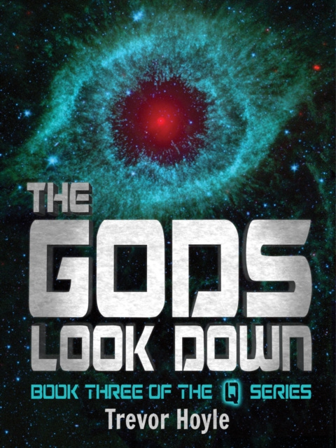 E-book Gods Look Down Trevor Hoyle