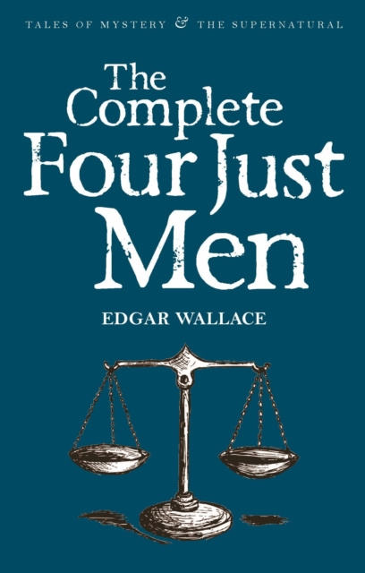 E-kniha Complete Four Just Men Edgar Wallace