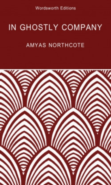 E-kniha In Ghostly Company Amyas Northcote