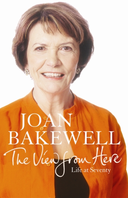 E-knjiga View from Here Joan Bakewell
