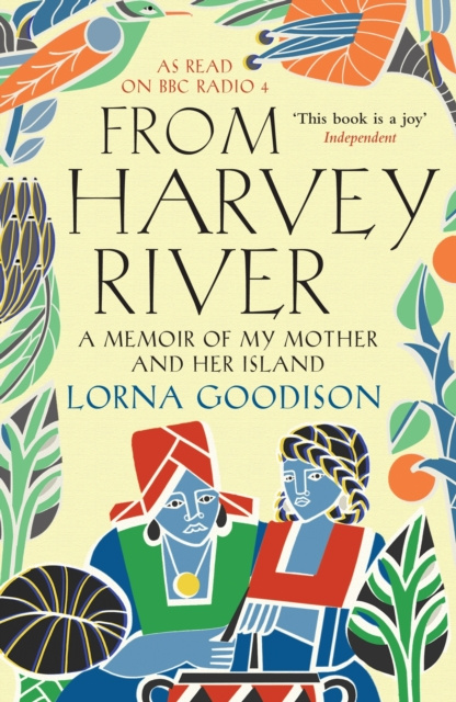 E-knjiga From Harvey River Lorna Goodison