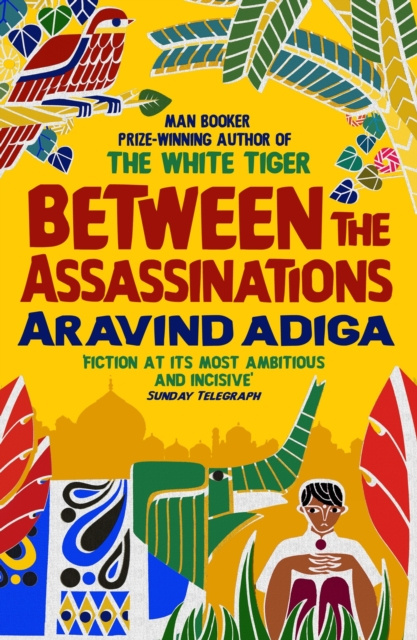 E-knjiga Between the Assassinations Aravind Adiga
