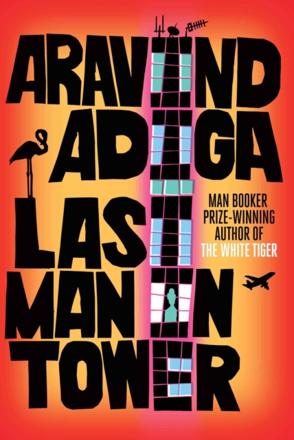E-kniha Last Man in Tower Aravind Adiga