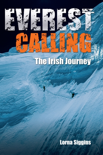 E-kniha Everest Calling Lorna Siggins