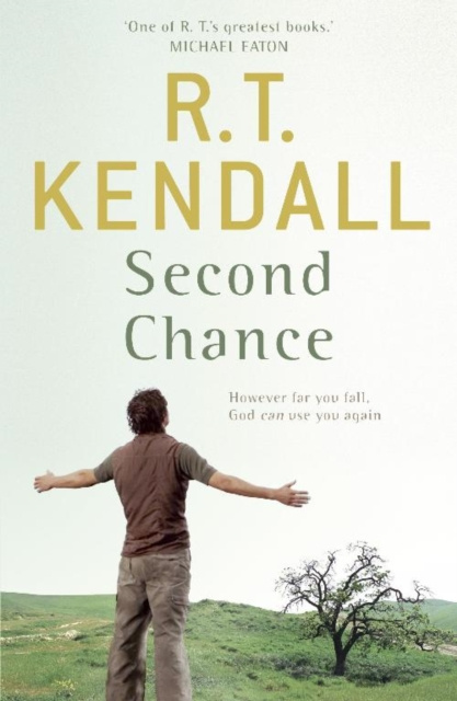 E-book Second Chance R T Kendall Ministries Inc.