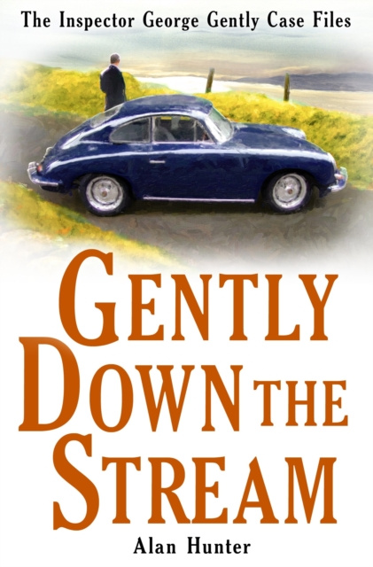 E-knjiga Gently Down the Stream Alan Hunter