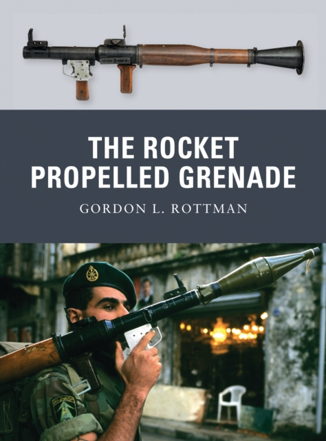 E-book Rocket Propelled Grenade Rottman Gordon L. Rottman