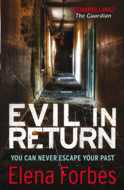 E-book Evil in Return Elena Forbes