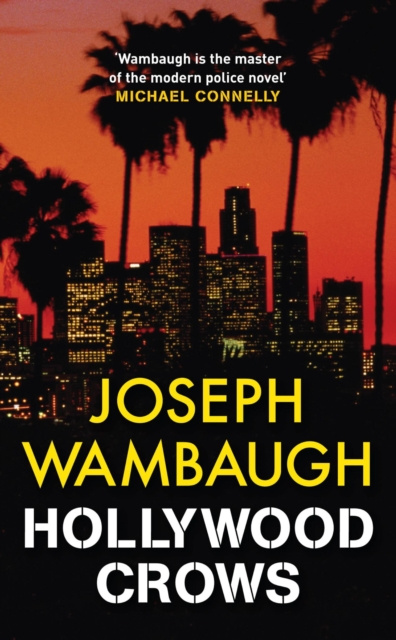 E-book Hollywood Crows Joseph Wambaugh