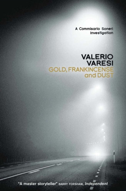 E-kniha Gold, Frankincense and Dust Valerio Varesi