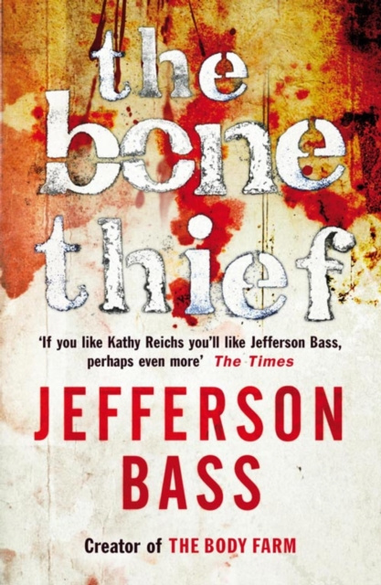E-knjiga Bone Thief Jefferson Bass