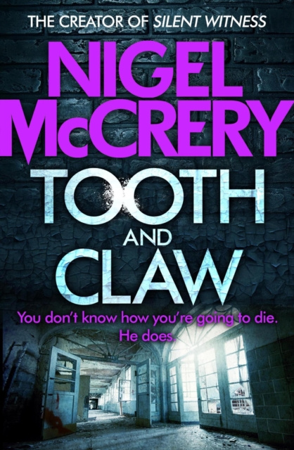 E-kniha Tooth and Claw Nigel McCrery