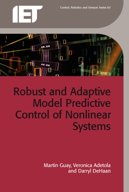 E-kniha Robust and Adaptive Model Predictive Control of Nonlinear Systems Guay Martin Guay