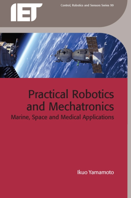 E-kniha Practical Robotics and Mechatronics Yamamoto Ikuo Yamamoto
