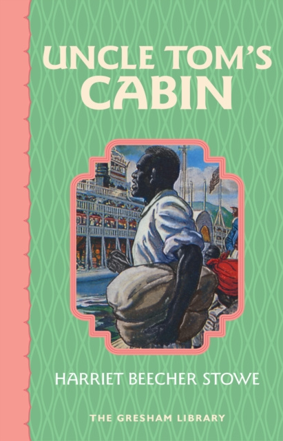 E-knjiga Uncle Tom's Cabin Harriet Beecher Stowe
